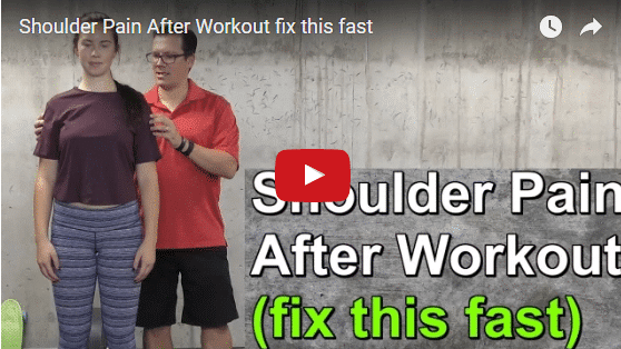 YT vid – Shoulder Pain After Workout