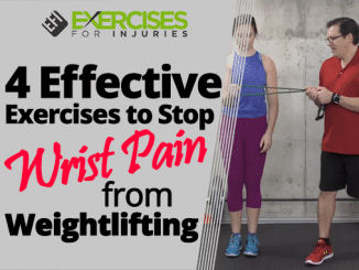4 Effective Exercises to Stop Wrist Pain from Weightlifting