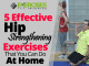 5 Effective Hip Strengthening Exercises That You Can Do At Home