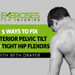 5 Ways to Fix Anterior Pelvic Tilt and Tight Hip Flexors