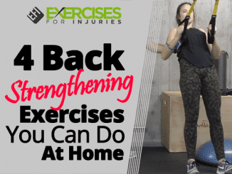 4 Back Strengthening Exercises You Can Do At Home