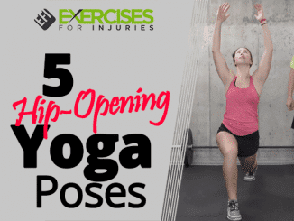 5 Hip-Opening Yoga Poses