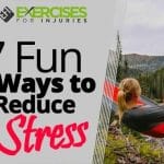 7 Fun Ways to Reduce Stress