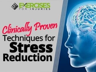 Clinacally Proven Techniques for Stress Reduction