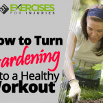 How to Turn Gardening Into a Healthy Workout