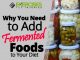 Why You Need to Add Fermented Foods to Your Diet