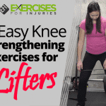 5 Easy Knee Strengthening Exercises for Lifters