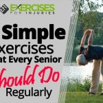 5 Simple Exercises That Every Senior Should Do Regularly