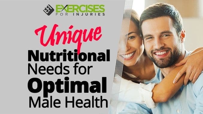 Unique-Nutritional-Needs-for-Optimal-Male-Health