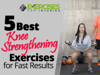 5 Best Knee Strengthening Exercises for Fast Results