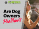 Are Dog Owners Healthier