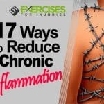 17 Ways to Reduce Chronic Inflammation