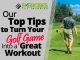 Our-Top-Tips-to-Turn-Your-Golf-Game-Into-a-Great-Workout