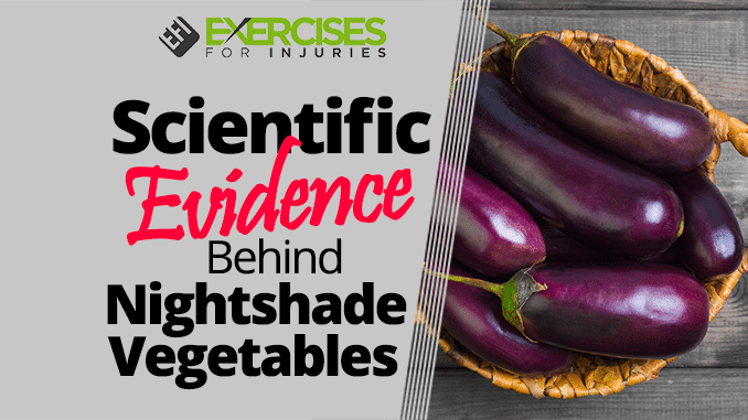 Scientific Evidence Behind Nightshade Vegetables