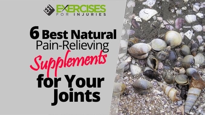 6-Best-Natural-Pain-Relieving-Supplements-for-Your-Joints