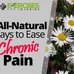 7 All-natural Ways to Ease Chronic Pain