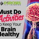 Must Do Activities to Keep Your Brain Healthy
