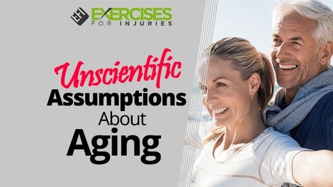 Unscientific-Assumptions-About-Aging