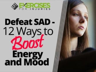 Defeat SAD-12 Ways to Boost Energy and Mood