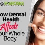 How Dental Health Affects Your Whole Body