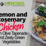 Lemon and Rosemary Chicken With Olive Tapenade and Zesty Green Vegetables
