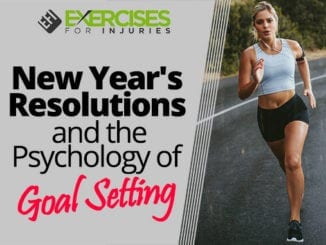 New Year's Resolutions and the Psychology of Goal Setting