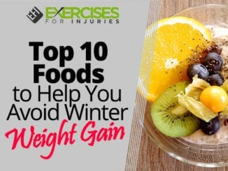 Top 10 Foods to Help You Avoid Winter Weight Gain