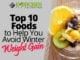 Top 10 Foods to Help You Avoid Winter Weight Gain