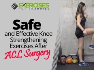 Safe and Effective Knee Strengthening Exercises After ACL Surgery