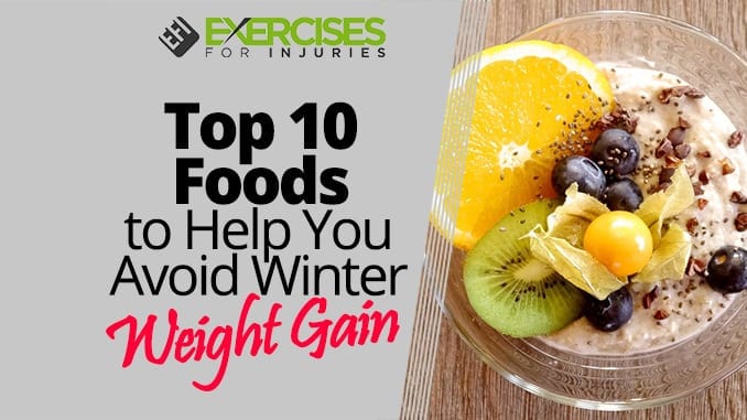 Top-10-Foods-to-Help-You-Avoid-Winter-Weight-Gain