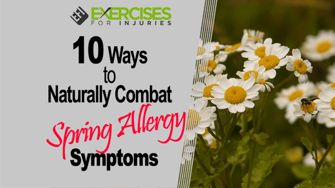 10 Ways to Naturally Combat Spring Allergy Symptoms copy