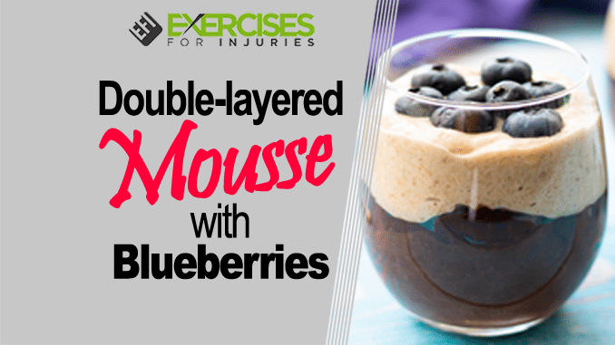 Double Layered Mousse with Blueberries