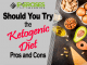 Should You Try the Ketogenic Diet Pros and Cons