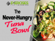 The Never Hungry Tuna Bowl