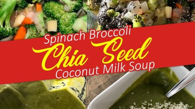 Spinach Broccoli Chia Soup