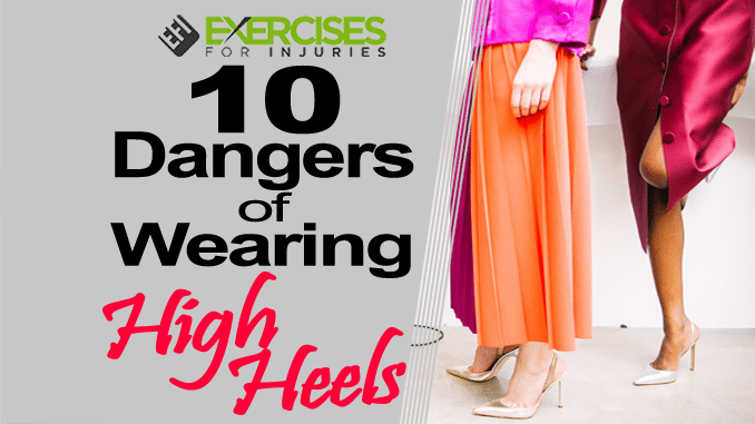 10 Dangers of Wearing High Heels