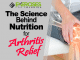 The Science Behind Nutrition For Arthritis Relief