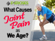 What Causes Joint Pain As We Age