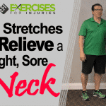 4 Stretches to Relieve a Tight, Sore Neck