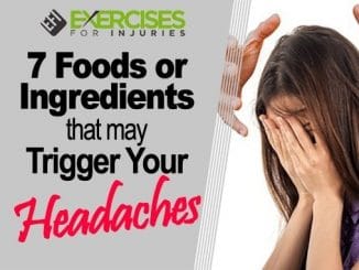 7 Foods or Ingredients that May Trigger Your Headaches