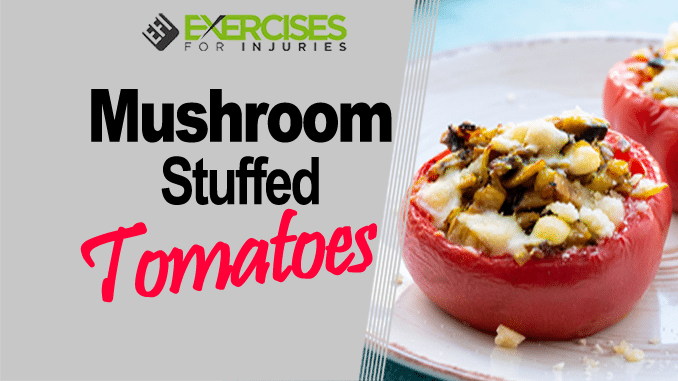 Mushroom Stuffed Tomatoes