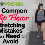 3 Common Hip Flexor Stretching Mistakes You Need to Avoid