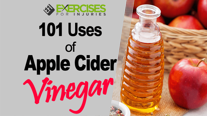 101 Uses of Apple Cider Vinegar