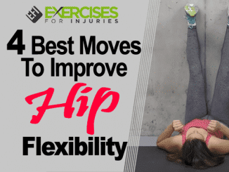 4 Best Moves To Improve Hip Flexibility