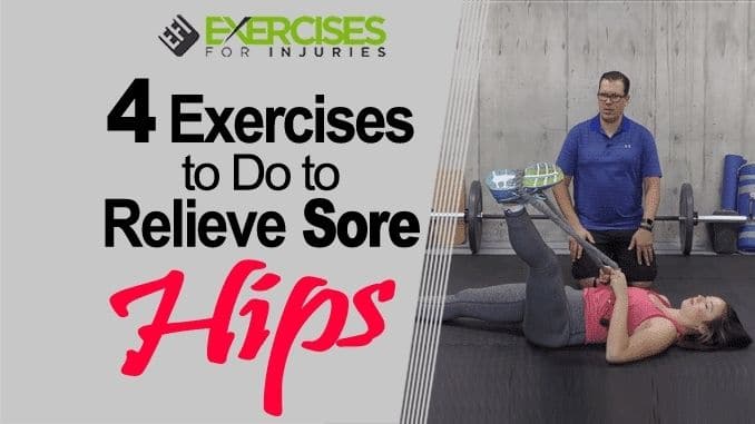 4 Exercises to Do to Relieve Sore Hips