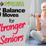 5 Balance Moves for Stronger Seniors