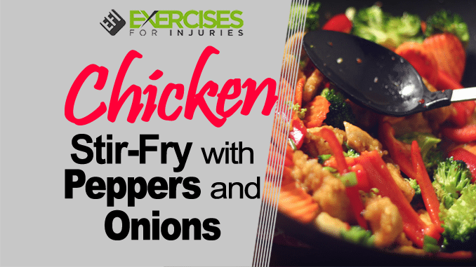 Chicken Stir-Fry with Peppers and Onions