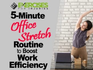 5-Minute Office Stretch Routine to Boost Work Efficiency