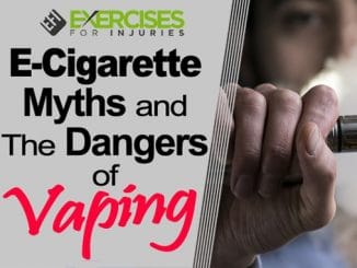 E-Cigarette Myths and The Dangers of VapingE-Cigarette Myths and The Dangers of Vaping