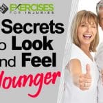 7 Secrets to Look and Feel Younger